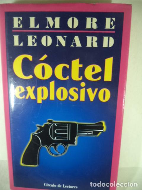 Libros: COCTEL ESPLOSIVO - ELMORE LEONARD - Foto 1