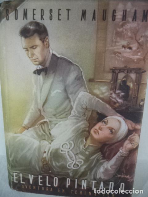 Libros: EL VELO ENCANTADO - WILLIAM SOMERSET MAUGHAM - Foto 1