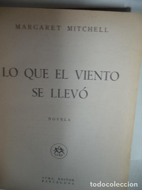 Libros: LO QUE EL VIENTO SE LLEVO - MARGARET MITCHELL - Foto 1