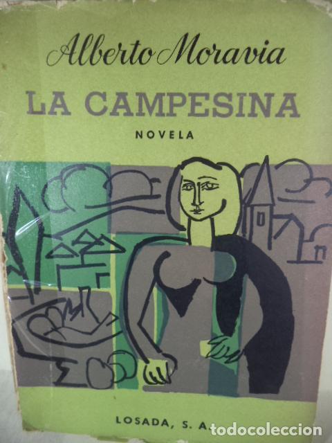 Libros: LA CAMPESINA - ALBERTO MORAVIA - Foto 1