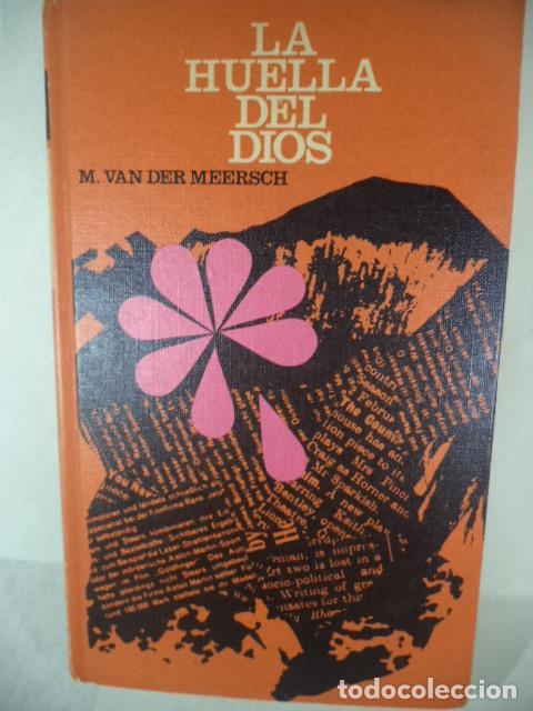 Libros: LA HUELLA DE DIOS - MAXENCE VAN DER MEERSCH - Foto 1