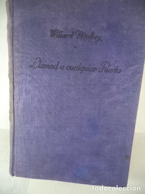 Libros: LLAMAD A CUALQUIER PUERTA - WILLARD MOTLEY - Foto 1