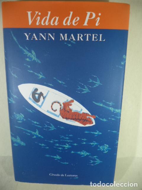 Libros: VIDA DE PI - YANN MARTEL - Foto 1