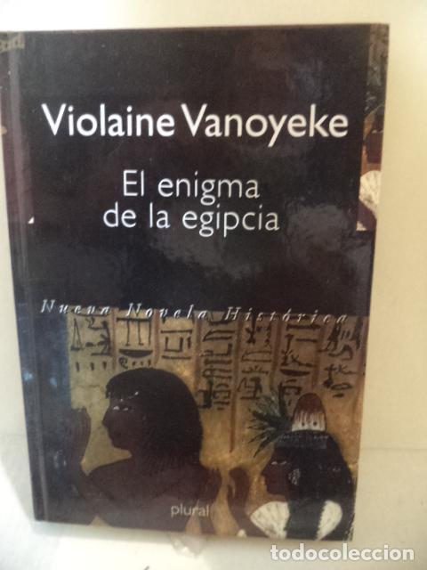 Libros: EL ENIGMA DE LA EGIPCIA - VIOLAINE VANOYEKE - Foto 1