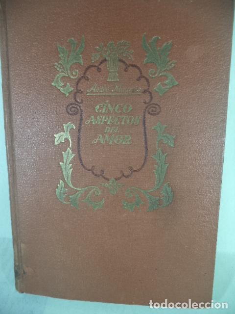 Libros: EL INSTINTO DE LA FELICIDAD - ANDRE MAUROIS - Foto 1