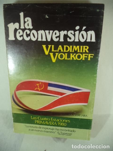 Libros: LA RECONVERSION - VLADIMIR VOLKOFF - Foto 1