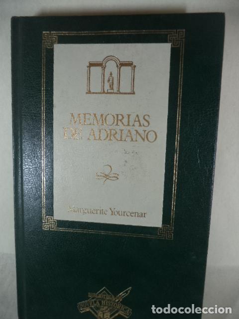 Libros: MEMORIAS DE ADRIANO - MARGUERITE YOURCENAR - Foto 1
