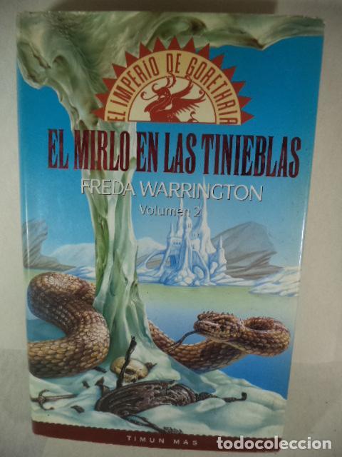 Libros: EL MIRLO EN LAS TIENIEBLAS - FREDA WARRINGTON - Foto 1