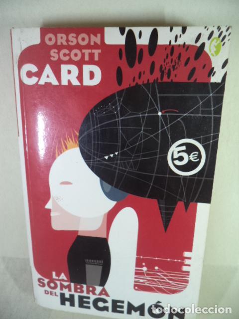Libros: LA SOMBRA DEL HEGEMON - ORSON SCOTT CARD - Foto 1