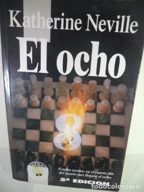 Libros: EL OCHO - KATHERINE NEVILLE - Foto 1