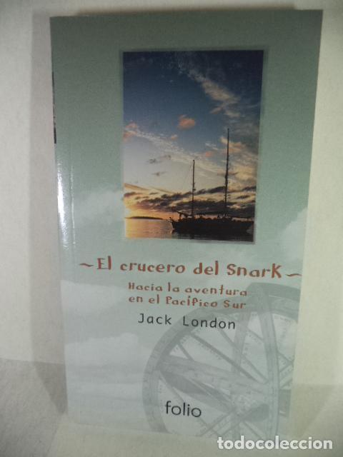 Libros: EL CRUCERO DEL SNARK - JACK LONDON - Foto 1