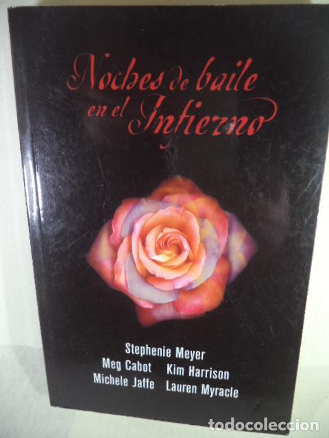 Libros: NOCHES DE BAILE EN EL INFIERNO - MEYER CABOT HARRISON JAFFE MYRACLE - Foto 1