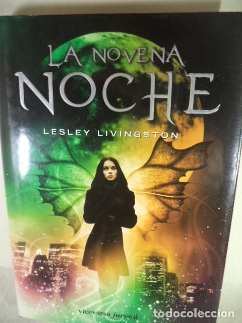 Libros: LA NOVENA DE NOCHE - LESLEY LIVINGSTON - Foto 1