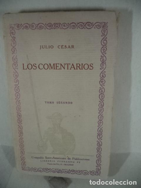 Libros: LOS COMENTARIOS TOMO SEGUNDO - JULIO CESAR - Foto 1