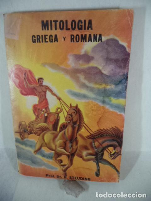 Libros: MITOLOGIA GRIEGA Y ROMANA - STEUDING - Foto 1