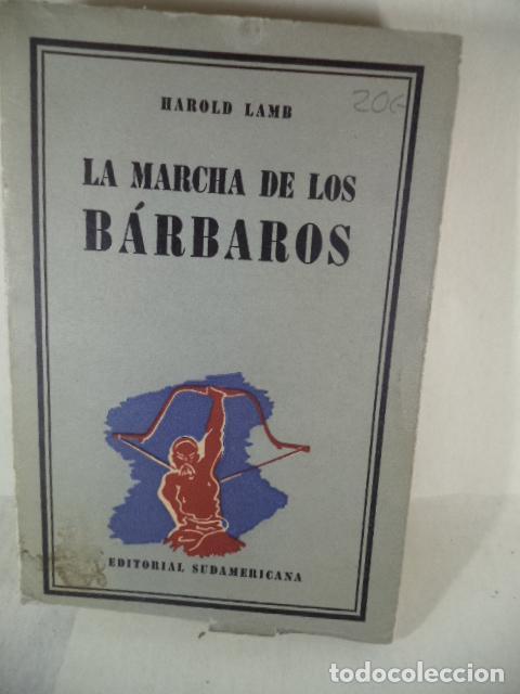Libros: LA MARCHA DE LOS BARBAROS - HAROLD LAMB - Foto 1