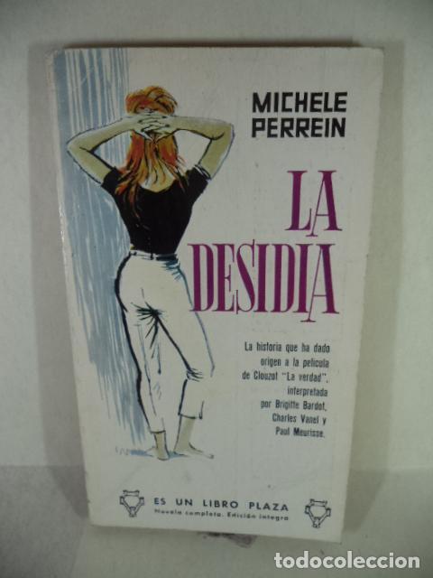 Libros: LA DESIDIA - MICHELE PERREIN - Foto 1