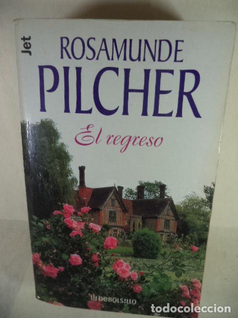 Libros: EL REGRESO - ROSAMUNDE PILCHER - Foto 1