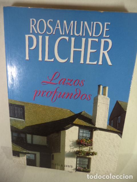 Libros: LAZOS PROFUNDOS - ROSAMUNDE PILCHER - Foto 1