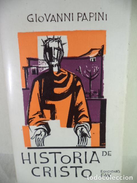 Libros: HISTORIA DE CRISTO - GIOVANNI PAPINI - Foto 1