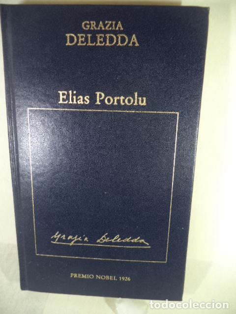 Libros: GRAZIA DELEDDA - ELIAS PORTOLU - Foto 1