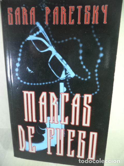 Libros: MARCAS DE FUEGO - SARA PARETSKY - Foto 1