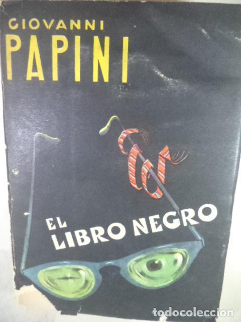 Libros: EL LIBRO NEGRO - GIOVANNI PAPINI - Foto 1