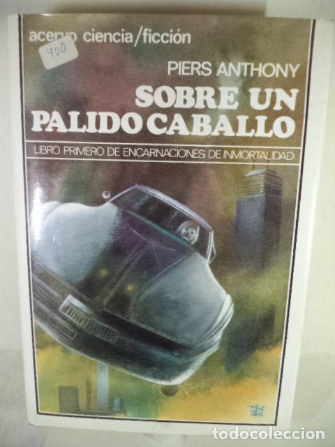 Libros: SOBRE UN PALIDO CABALLO - PIERS ANTHONY - Foto 1