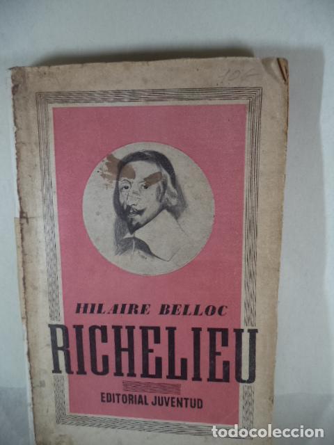 Libros: RICHELIEU - HILAIRE BELLOC - Foto 1