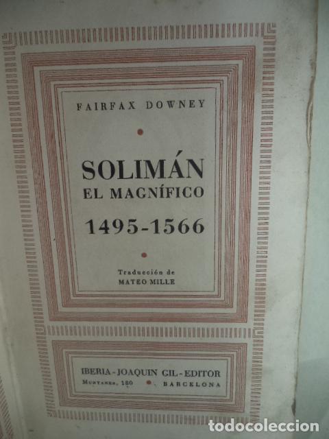 Libros: SOLIMAN EL MAGNIFICO - FAIRFAX DOWNEY - Foto 1