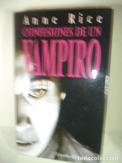 Libros: CONFESIONES DE UN VAMPIRO - ANNE RICE - Foto 1