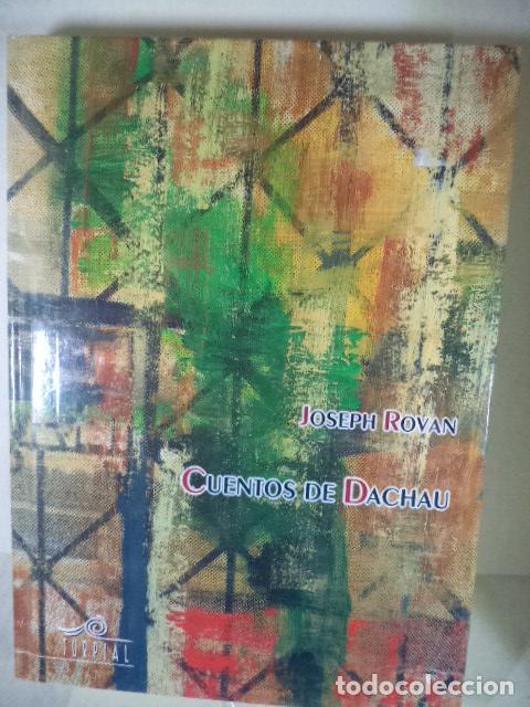 Libros: CUENTOS DE DACHAU - JOSEPH ROVAN - Foto 1