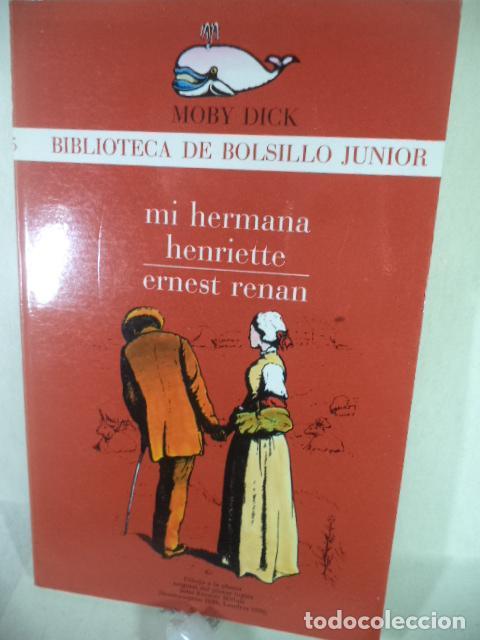Libros: MI HERMANA HENRIETTE - ERNEST RENAN - Foto 1
