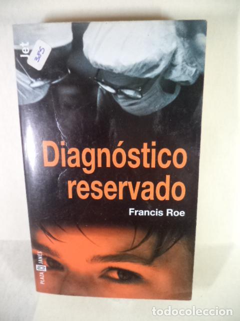 Libros: DIAGNOSTICO RESERVADO - FRANCIS ROE - Foto 1
