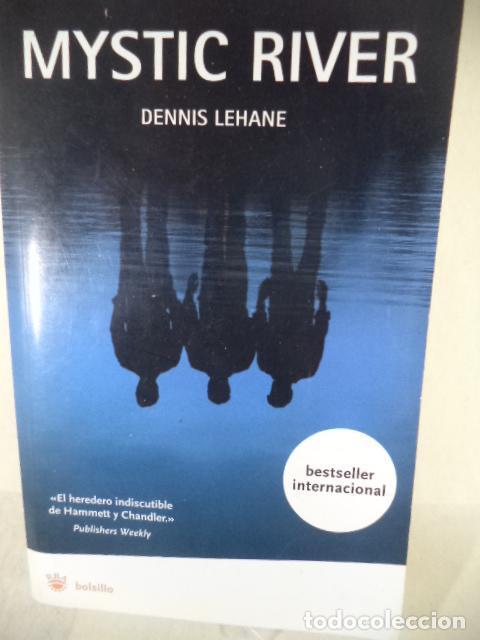 Libros: MYSTIC RIVER - DENNIS LEHANE - Foto 1