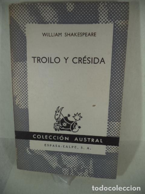 Libros: TROILO Y CRESIDA - WILLIAM SHAKESPEARE - Foto 1
