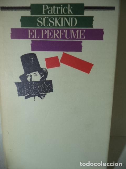 Libros: EL PERFUME - PATRICK SUSKIND - Foto 1