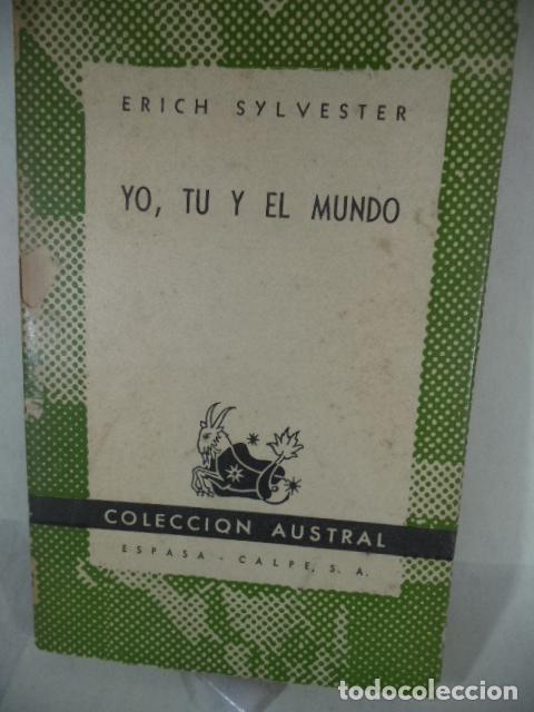 Libros: YO TU Y EL MUNDO - ERICH SYLVESTER - Foto 1