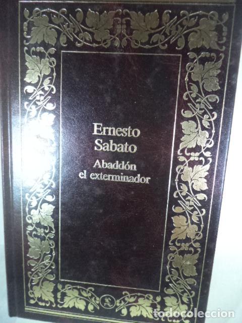 Libros: ABADDON EL EXTERMINADOR - ERNESTO SABATO - Foto 1