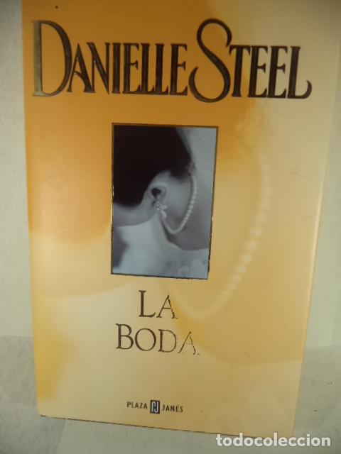 Libros: LA BODA - DANIELLE STEEL - Foto 1