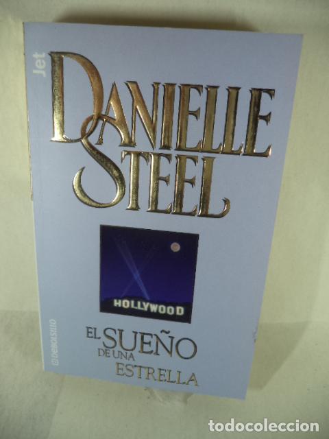 Libros: EL SUE&Ntilde;O DE UNA ESTRELLA - DANIELLE STEEL - Foto 1