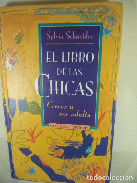 Libros: EL LIBRO DE LAS CHICAS - SYLVIA SCHNEIDER - Foto 1