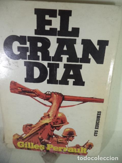 Libros: EL GRAN DIA - GILLES PERRAULT - Foto 1