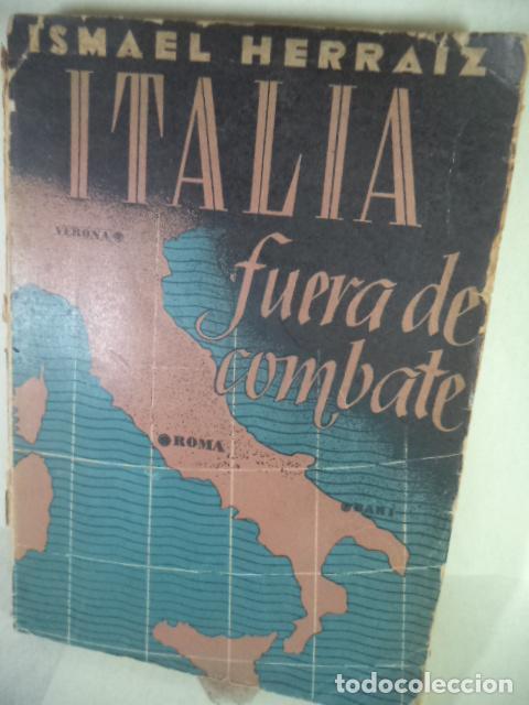 Libros: ITALIA FUERA DE COMBATE - ISMAEL HERRAIZ - Foto 1