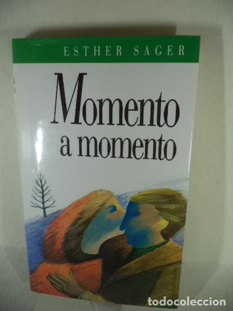 Libros: MOMENTO A MOMENTO - ESTHER SAGER - Foto 1