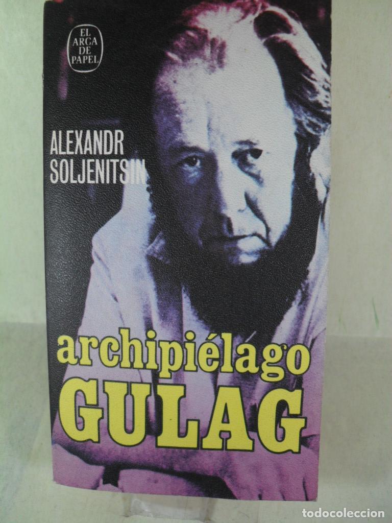 Libros: ARCHIPIELAGO GULAG - ALEXANDER SOLZHENITSYN - Foto 1