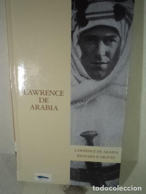 Libros: LAWRENCE DE ARABIA - RICHARD P GRAVES - Foto 1