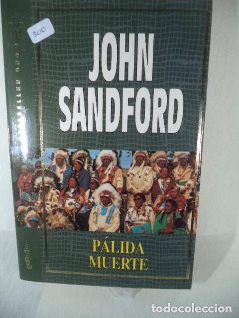 Libros: PALIDA MUERTE - JOHN SANDFORD - Foto 1