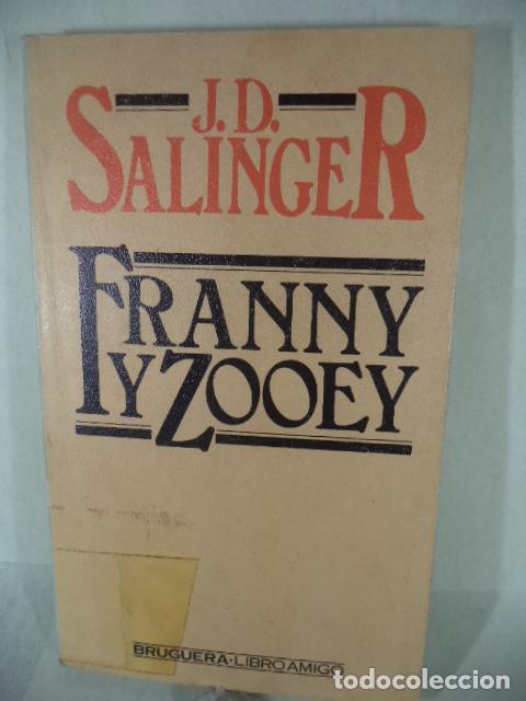 Libros: FRANNY Y ZOOEY - J D SALINGER - Foto 1