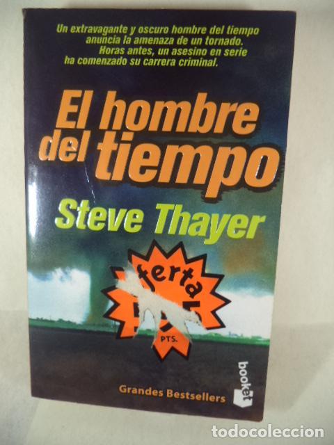Libros: EL HOMBRE DEL TIEMPO - STEVE THAYER - Foto 1